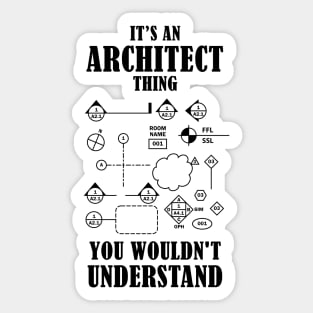 It's an Architect Thing - Black Sticker